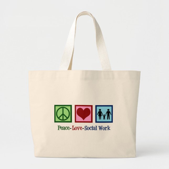Peace Love Social Work Large Tote Bag (Front)