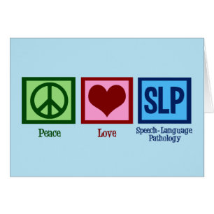 Peace Love Speech Language Pathology Card