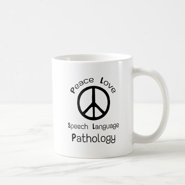Peace Love Speech Language Pathology Coffee Mug (Right)