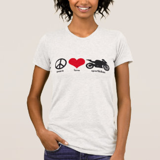 Peace • Love • Sportbikes T-Shirt