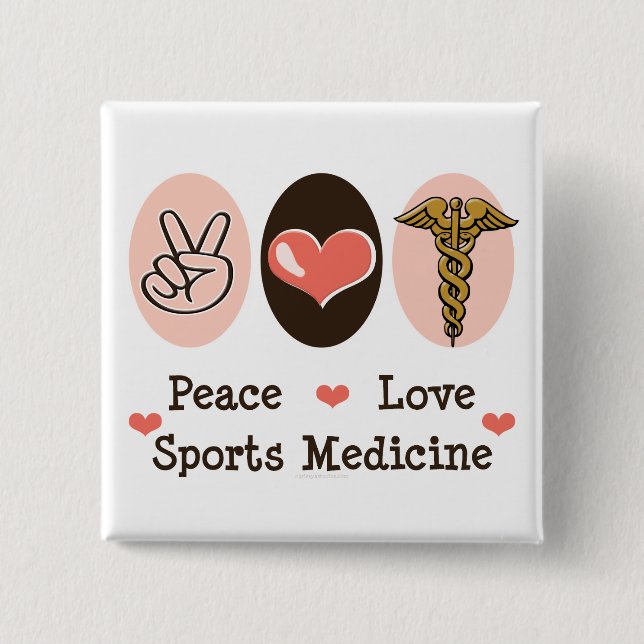Peace Love Sports Medicine Button (Front)