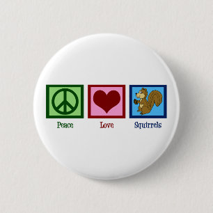 Peace Love Squirrels 6 Cm Round Badge