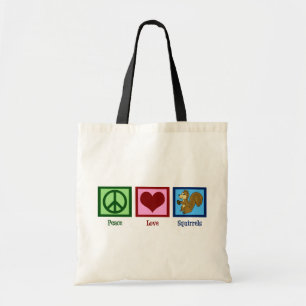 Peace Love Squirrels Tote Bag