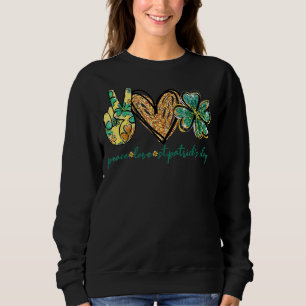 Peace Love St Patrick Day Glitter Heart Irish Luck Sweatshirt