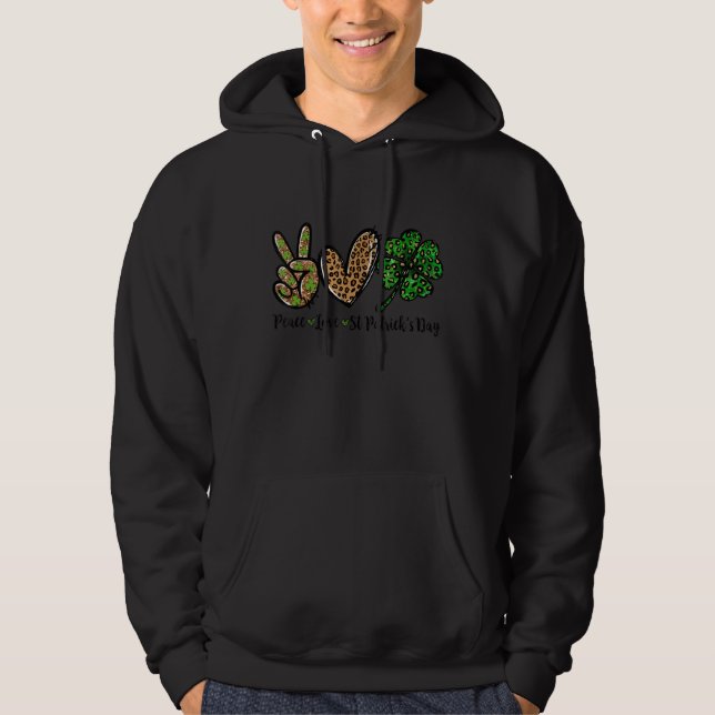 Peace Love St Patrick S Day Lucky C  Boys Girls Ki Hoodie (Front)
