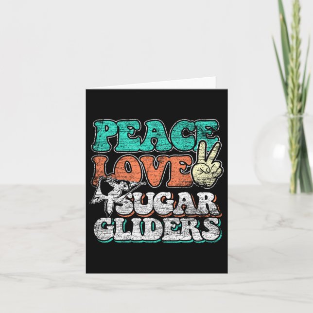 Peace Love Sugar Gliders  Card (Front)