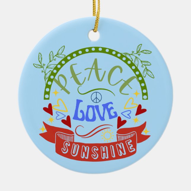 Peace Love Sunshine Ornament (Front)