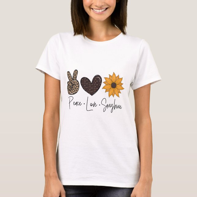 Peace love sunshine  T-Shirt (Front)