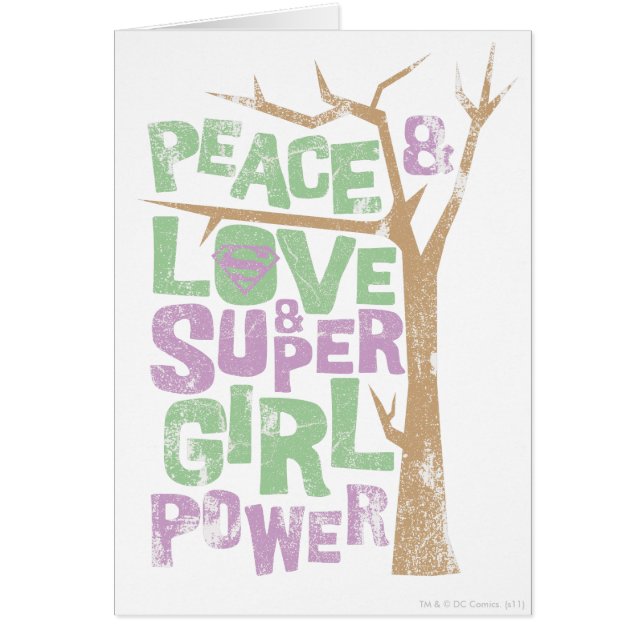 Peace & Love & Supergirl Power (Front)