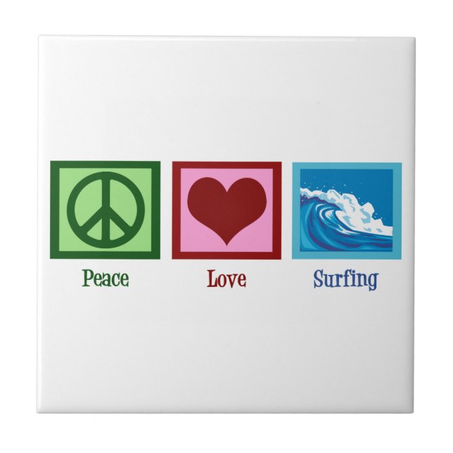 Peace Love Surfing Tile (Front)