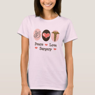 Peace Love Surgery Surgeon Organic Tee