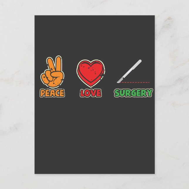 Peace Love Surgery Surgical Technologist Postcard (Front)