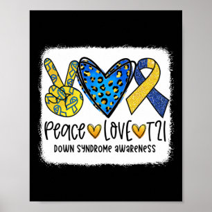Peace Love T21 Cure Blue Yellow Down Syndrome Awar Poster