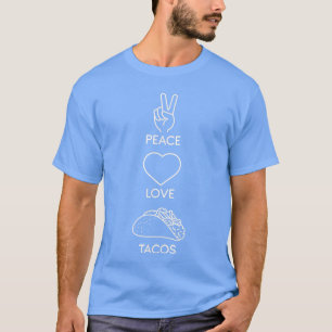 Peace Love Tacos Cute Taco Tuesday Meican T-Shirt