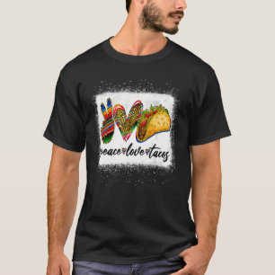 Peace Love Tacos Cute Taco Tuesday Mexican Food T-Shirt