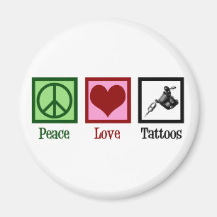 Peace Love Tattoos Cute Tattoo Artist Gun Magnet