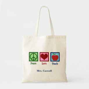 Peace Love Teach Cute Personalised Teacher Tote Bag