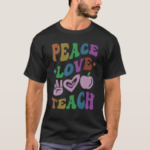 PEACE LOVE TEACH Retro Teacher Groovy School T-Shirt