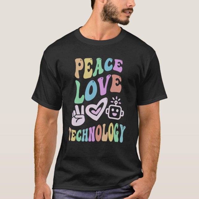 PEACE LOVE TECHNOLOGY Retro Computer Teacher Groov T-Shirt (Front)