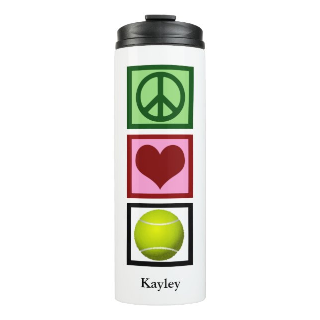 Peace Love Tennis Player Cute Personalised Thermal Tumbler (Front)