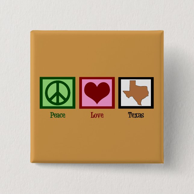 Peace Love Texas 15 Cm Square Badge (Front)