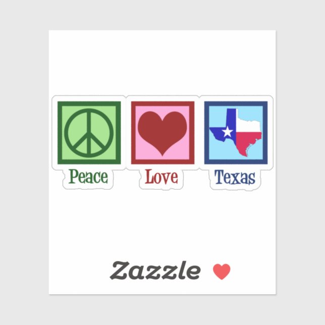 Peace Love Texas Proud Texan (Sheet)