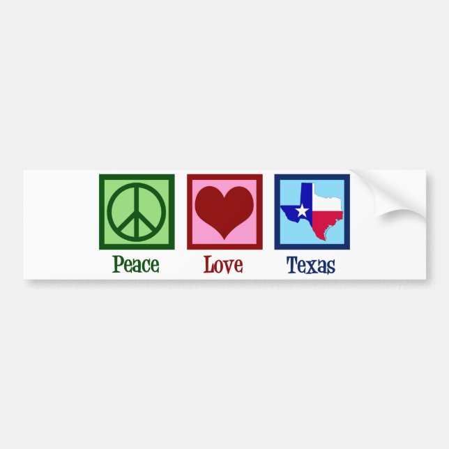 Peace Love Texas Proud Texan Bumper Sticker (Front)