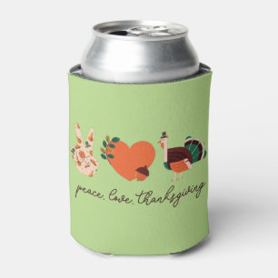 Peace Love Thanksgiving Can Cooler