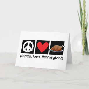Peace, Love, Thanksgiving Greeting Note Card