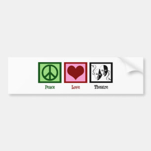 Peace Love Theatre Bumper Sticker