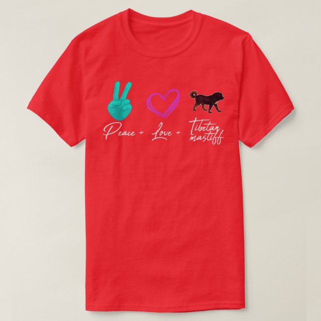 Peace Love Tibetan Mastiff  Funny Dog Owner  T-Shirt (Design Front)