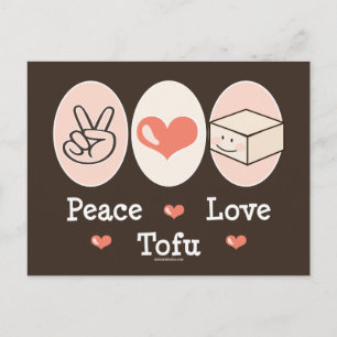 Peace Love Tofu Postcard