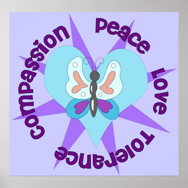 Peace Love Tolerance Compassion Poster (Front)