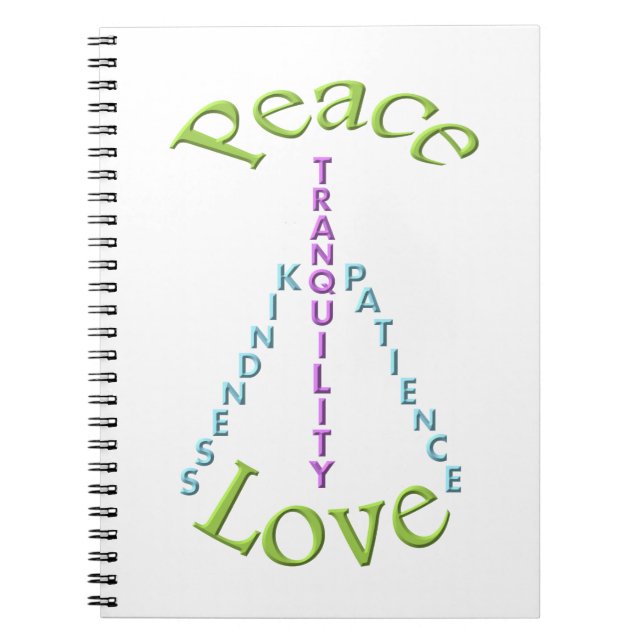 Peace Love Tranquillity Kindness Notebook (Front)