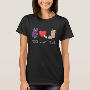 Peace Love Travel Cool For Travelers And Field Tri T-Shirt