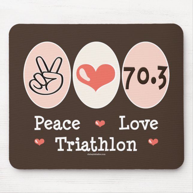 Peace Love Triathlon Mousepad (Front)