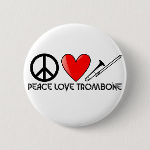 Peace, Love, Trombone 6 Cm Round Badge