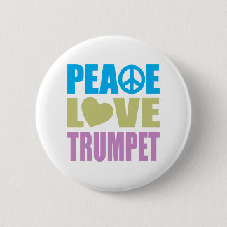 Peace Love Trumpet 6 Cm Round Badge