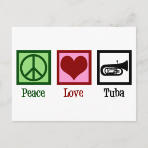 Peace Love Tuba Player Postcard