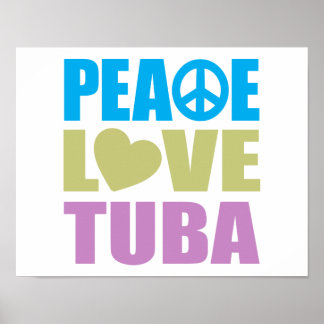 Peace Love Tuba Poster
