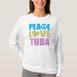 Peace Love Tuba T-Shirt