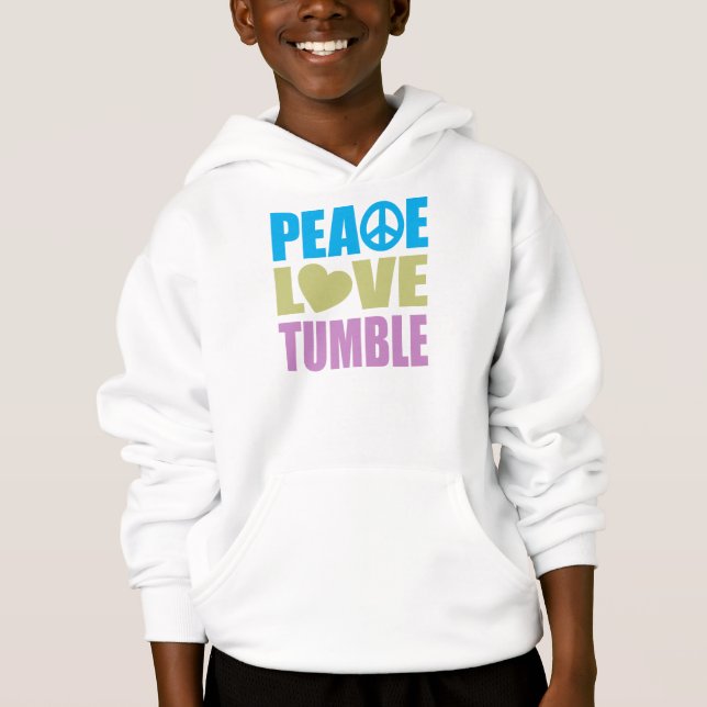 Peace Love Tumble (Front)