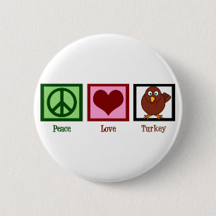 Peace Love Turkey 6 Cm Round Badge