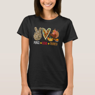 Peace Love Turkey Fall Turkey Leopard Peace Hand S T-Shirt