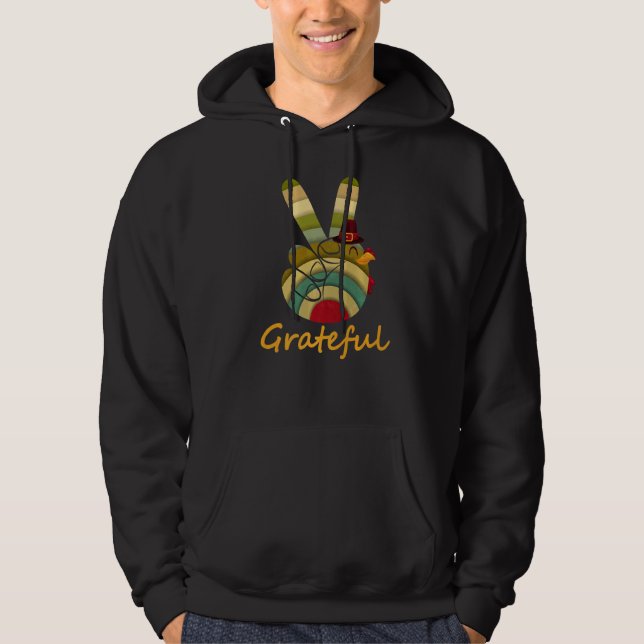 Peace Love Turkey Grateful Turkey Hand Sign Thanks Hoodie (Front)