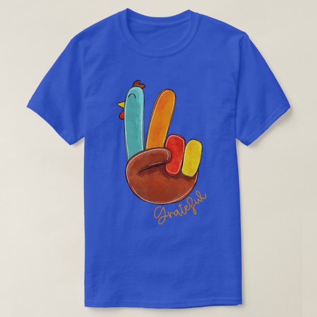 Peace Love Turkey Grateful Turkey Hand Sign Thanks T-Shirt (Design Front)