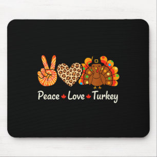 Peace Love Turkey Lgrim Thanksgiving Design, Tie D Mouse Mat