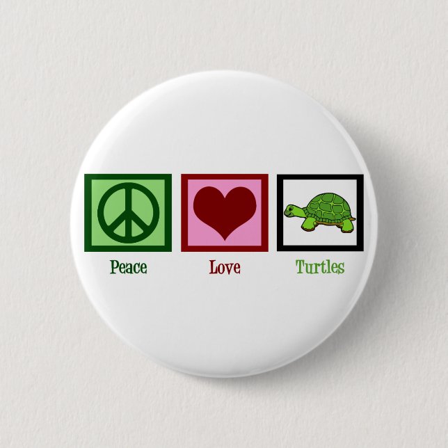 Peace Love Turtles 6 Cm Round Badge (Front)