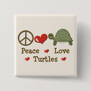 Peace Love Turtles Button