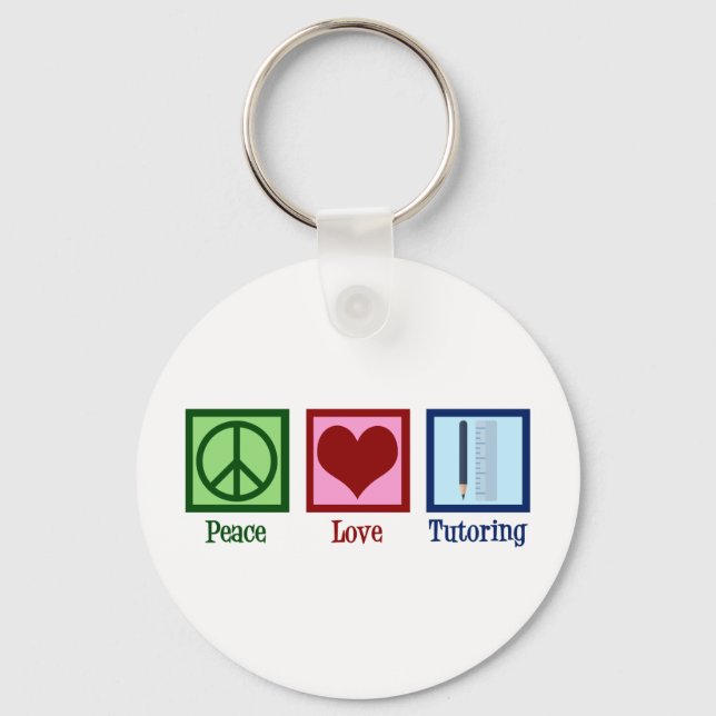 Peace Love Tutoring - Cute Tutor Key Ring (Front)